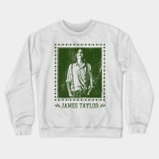 James Taylor / Retro 70s Style Fan Art Design Crewneck Sweatshirt